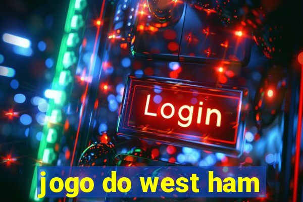 jogo do west ham